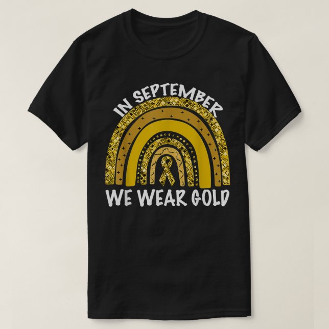 In September We Wear Gold Childhood Cancer Awarene T Shirt (Design framsida)