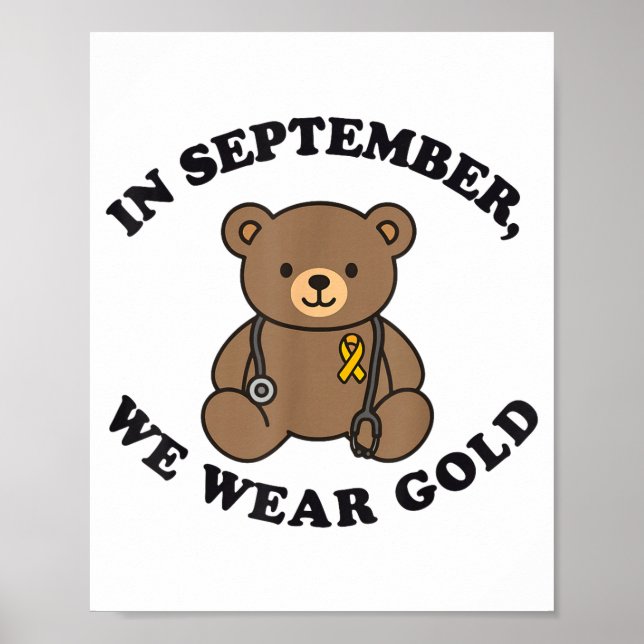 In September We Wear Gold Pediatric Nurse Childhoo Poster (Framsidan)