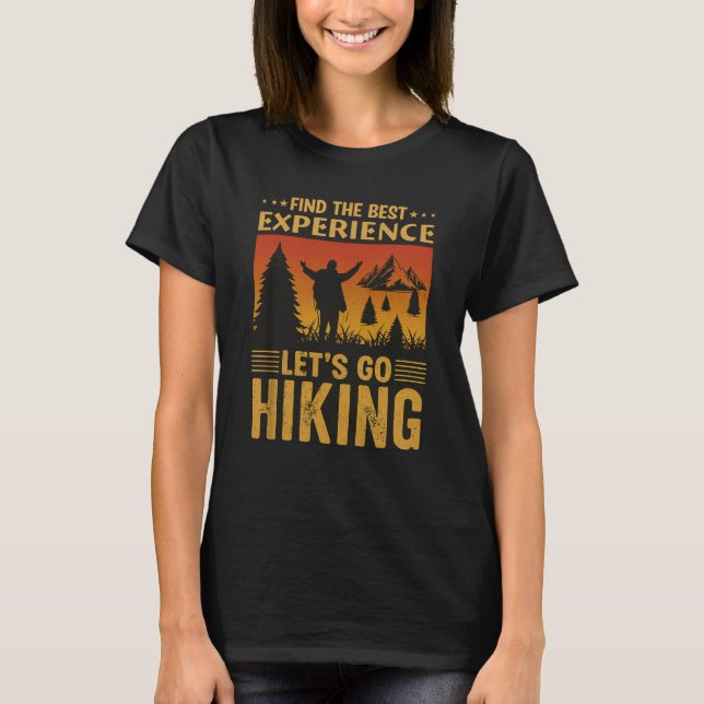 “In the Best Experience Let Go Hiking Retro Tee (Framsida)