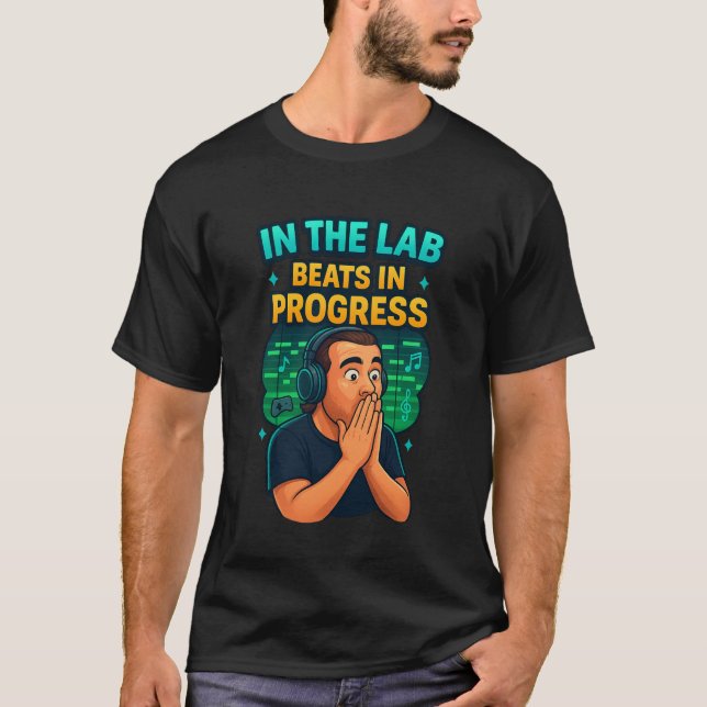 In the Lab – Beats in Progress T Shirt (Framsida)