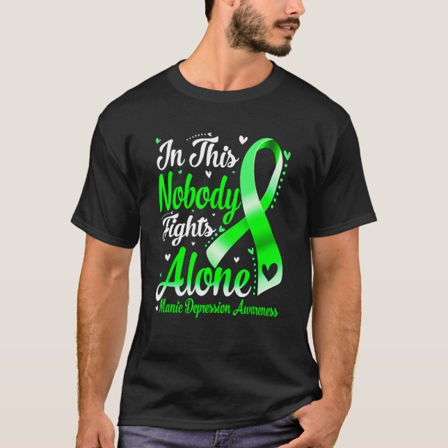 In This Family Nobody Fight Alone Manic Depression T Shirt (Framsida)