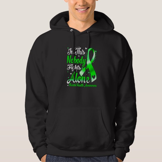 In This Family Nobody Fight Alone Mental Health Aw Hoodie (Framsida)