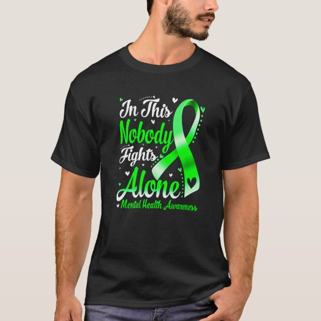 In This Family Nobody Fight Alone Mental Health Aw T Shirt (Framsida)