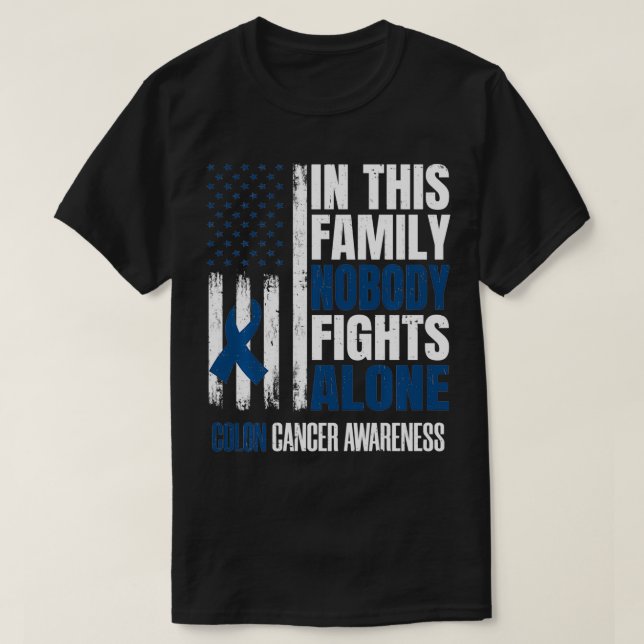 In This Family Nobody Fights Alone Colon Cancer Su T Shirt (Design framsida)
