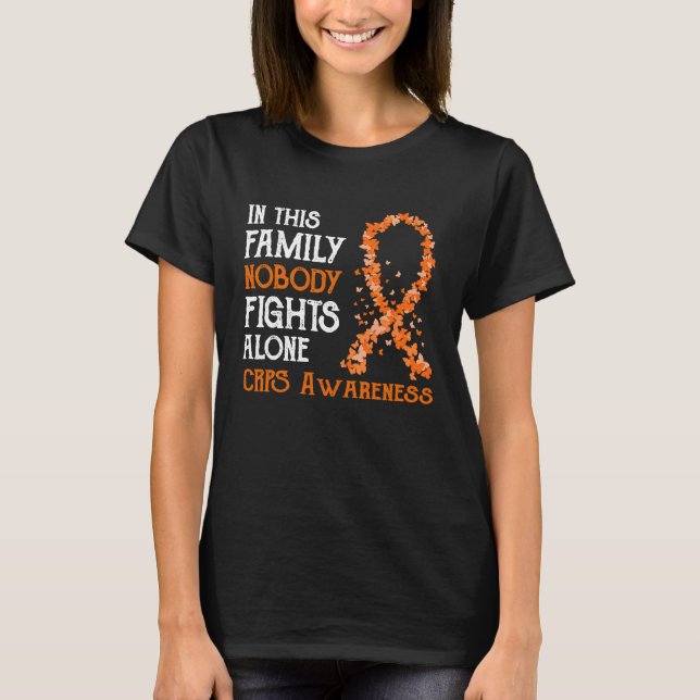 In This Family Nobody Fights Alone CRPS T Shirt (Framsida)