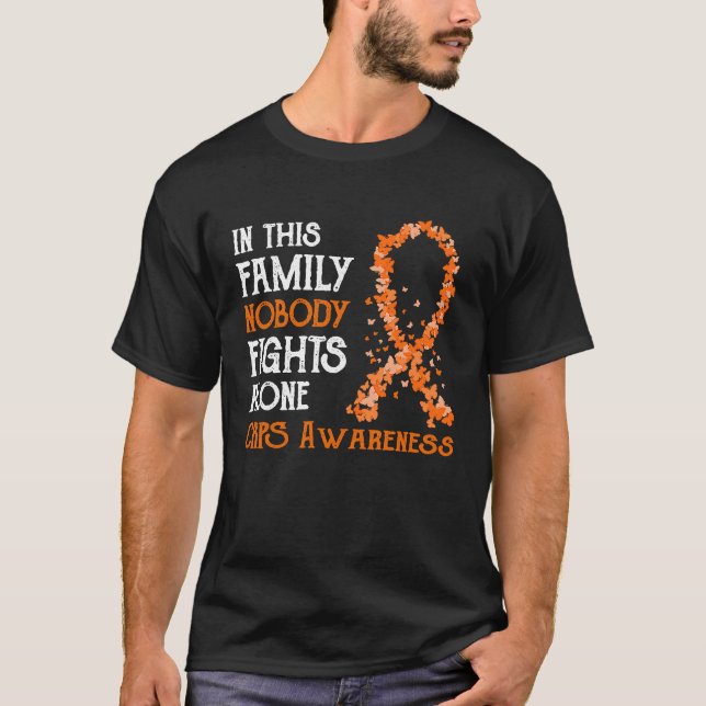 In This Family Nobody Fights Alone CRPS T Shirt (Framsida)