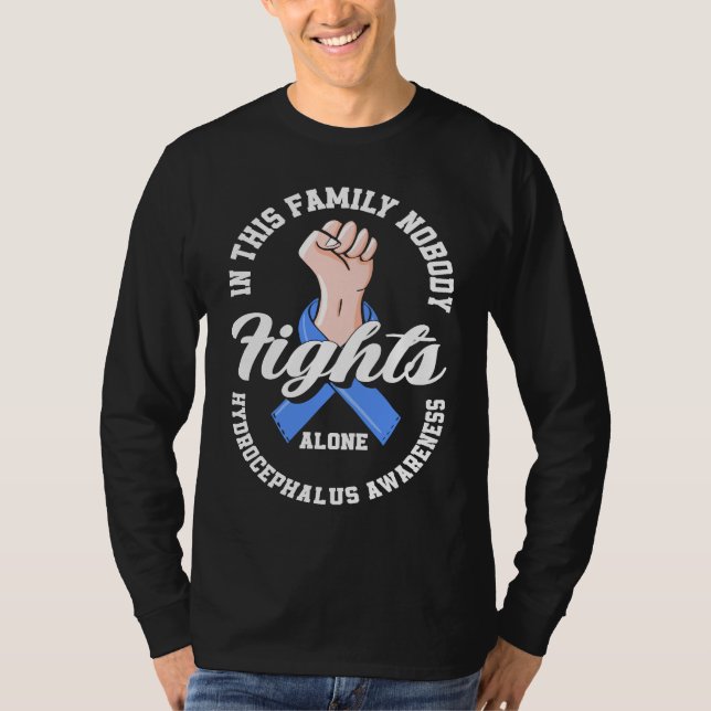 In This Family Nobody Fights Alone Hydrocephalus A T Shirt (Framsida)