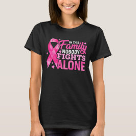 In this Family Nobody Fights Alone T Shirt