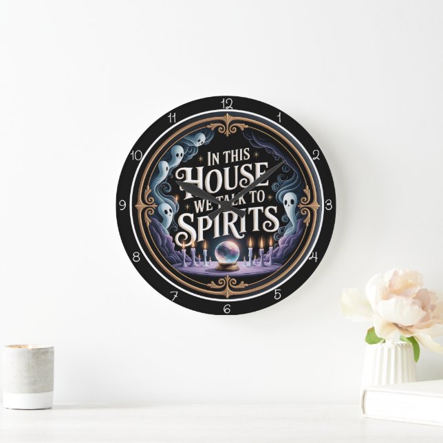In This House We Talk Spirits Stor Klocka (Hem)
