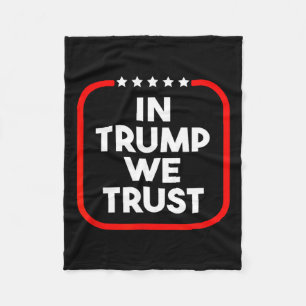 In Trump Vi Trust Pro-trump 2024 Konservativ Patr Fleecefilt