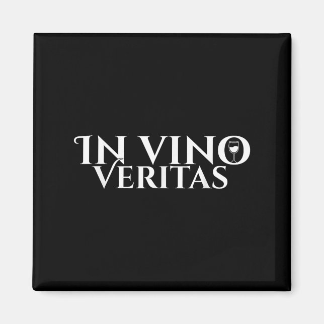 In Vino Veritas _ Latin _ Ancient Rom _ Vin Kärlek Magnet (Framsidan)