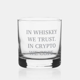 In Whiskey Vi Trust - Crypto Degen Glass