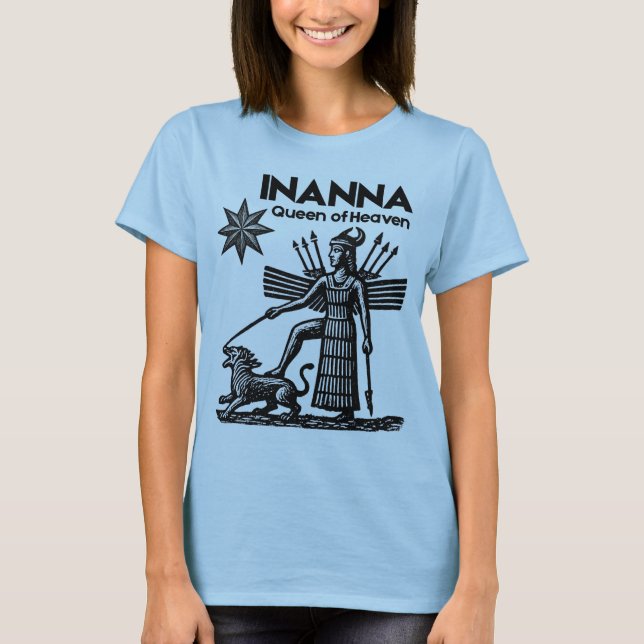 INANNA Ishtar Drottning av Himlen T Shirt (Framsida)