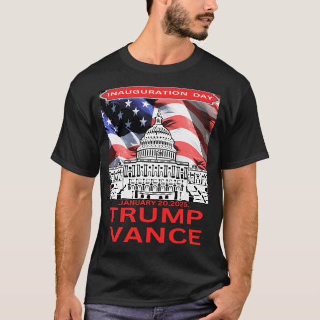 Inauguration day January 2025 Trump Vance presiden T Shirt (Framsida)