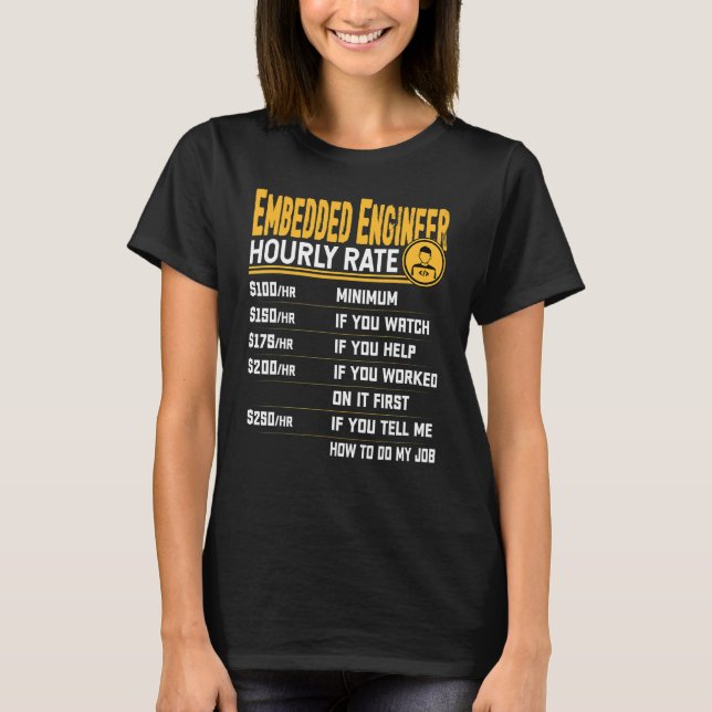 Inbäddad ingenjör timpris   Inbäddad tekniker T Shirt (Framsida)