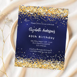 Inbjudan att fylla i marint blått guld<br><div class="desc">En modern,  snyggt och glamorös inbjudan till en 40:e (eller vilken ålder som helst) födelsedagsfest. En marin blå bakgrund,  dekorerad med faux guld konetti. Den blå färg är ojämn. Anpassa och lägg till ditt namn och information om party. 1 lakan = 1 inbjudan tryckt kant till kant.</div>
