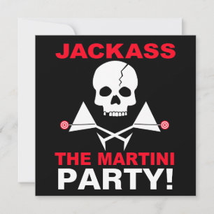 Inbjudan - JACKASS, The Martini Party