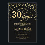 Inbjudan till 30års födelsedag-partiet - Guld Blac<br><div class="desc">Inbjudan till 30års födelsedag-partiet. Utformning av eleganten med faux glitter guld och svart. Skål för 30 år! Berätta om du behöver anpassa dig ytterligare.</div>