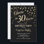 Inbjudan till 30års födelsedag-partiet - Guld Blac<br><div class="desc">Partiinbjudan till 30års födelsedag för kvinnor eller manar. Elegant svart och guld inbjudan-kort med skriptteckensnitt och konetti. Skål för 30 år! Perfekt för att fira vuxens födelsedag för snyggtens milstolpe.</div>