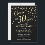Inbjudan till 30års födelsedag-partiet - Guld Blac<br><div class="desc">Partiinbjudan till 30års födelsedag för kvinnor eller manar. Elegant svart och guld inbjudan-kort med skriptteckensnitt och konetti. Skål för 30 år! Perfekt för att fira vuxens födelsedag för snyggtens milstolpe.</div>