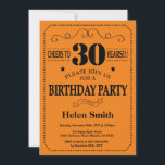 Inbjudan till 30års födelsedag, svart och Orange<br><div class="desc">Typografi av 30års födelsedag-inbjudan, svart och Orange. Svart och Orange - bakgrund. Vuxen Birthday. Male Manar eller Women Birthday. Kids Boy eller Girl Dam Tonåring Teenage Bday Inbjudan. 13:e 15:e 16:e 18:e 20:e 30:e 40:e 60:e 70:e 80:e 90:e 100:e. Vilken ålder som helst. Om du vill göra ytterligare anpassningar klickar...</div>