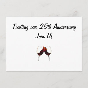 INBJUDEN TILL ATT SKÅLA PÅ VÅRT "25-ÅRSJUBILEUM" INBJUDNINGAR