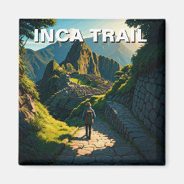 Inca Trail Peru Machu Picchu Hike Magnet