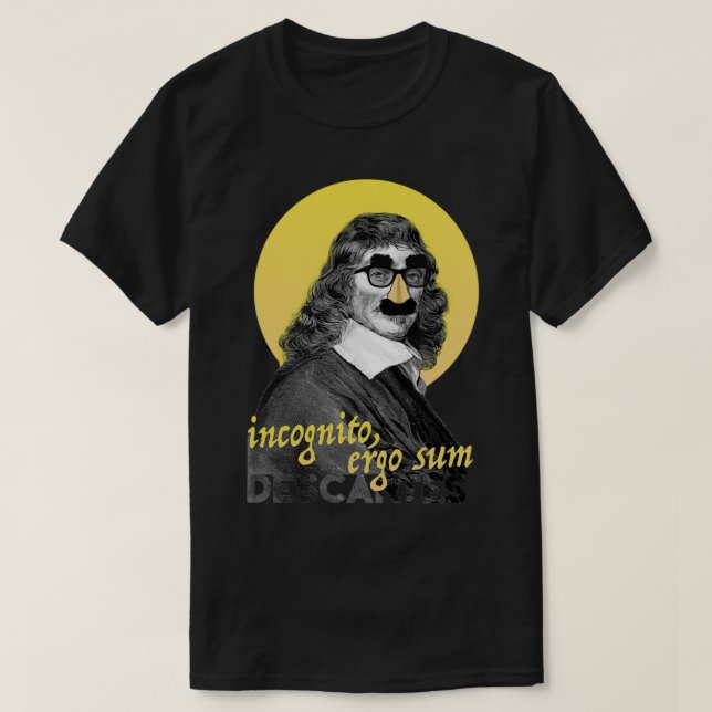 Incognito Ergo Sum Descartes, version 1 T Shirt (Design framsida)