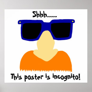 Incognito Mustache & Glass Poster
