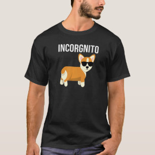 Incorgnito Corgi med solglasögon inkognito T Shirt