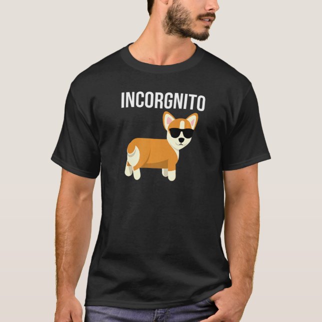 Incorgnito Corgi med solglasögon inkognito T Shirt (Framsida)