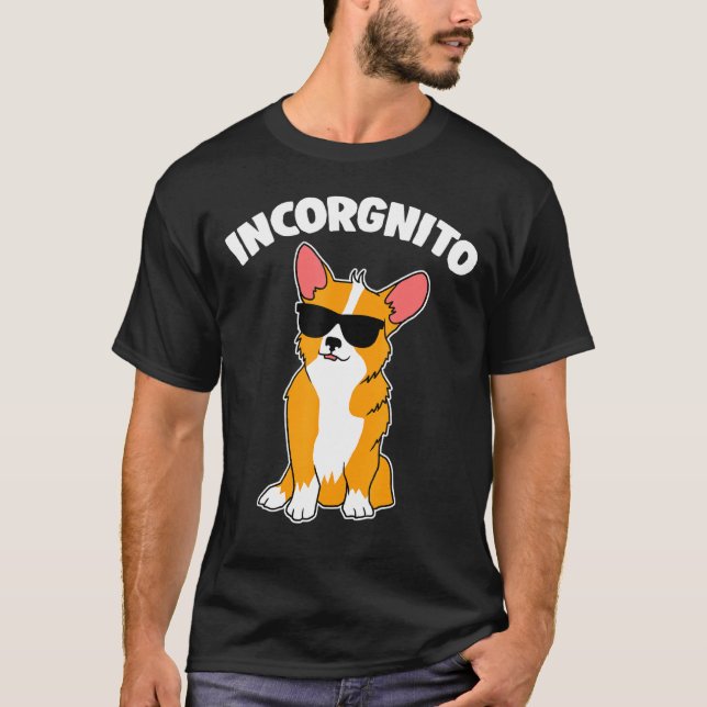 Incorgnito Corgi T Shirt (Framsida)