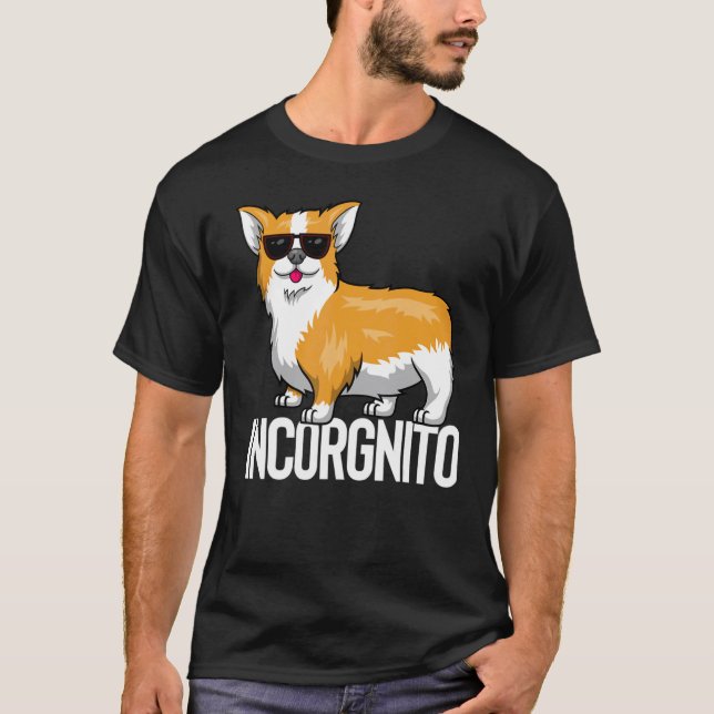 Incorgnito Incognito Corgi T Shirt (Framsida)