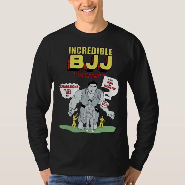 Incredible BJJ Brazilian Jiu Jitsu BJJ MMA T Shirt (Framsida)