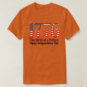 Independence day 1776 t shirt