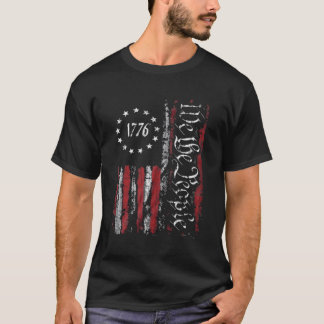 Independence day American Flagga Patriotic 1776 We T Shirt