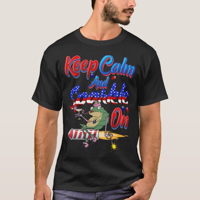 Independence Day Costume 4th Of July Keep Calm& Sp T Shirt (Framsida)