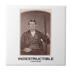 Indestructible (Phineas Gage) Kakelplatta