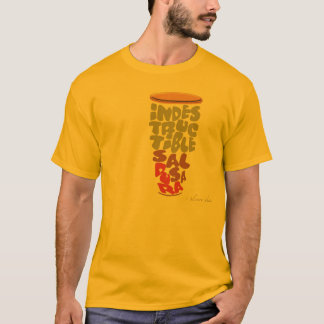 INDESTRUCTIBLE…, SALSA DURA T-SHIRT