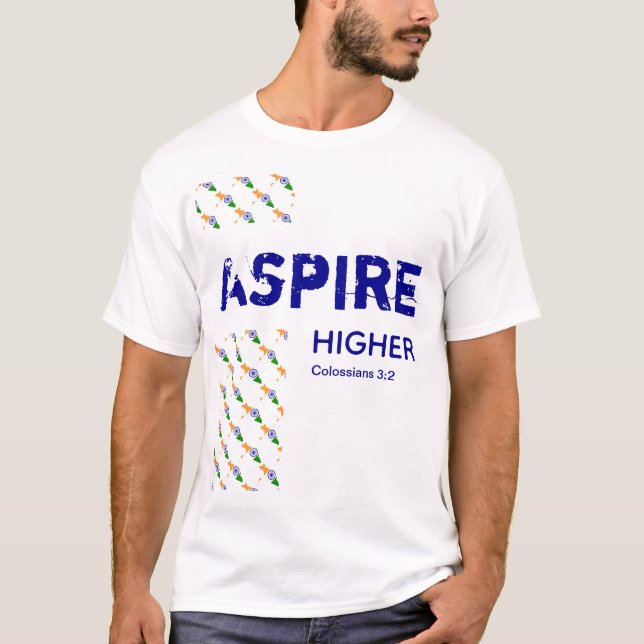 India ASPIRE HIGHER Christian Scripture T Shirt (Framsida)