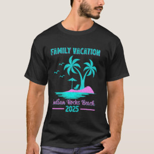 Indian Rocks Beach Florida Familjesemester 2025 Pa T Shirt