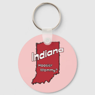 Indiana IN US Motto ~ Hoosier Mamma Nyckelring