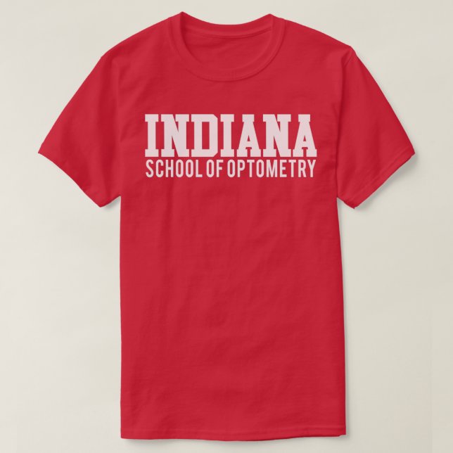 Indiana School of Optometry 2 T Shirt (Design framsida)