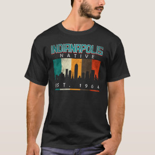 Indianapolis Native Est. 1964 T Shirt