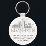 Indianapolis Stylized Skyline | Anpassningsbar Slo Nyckelring<br><div class="desc">En unik nyckelring som representerar den vackra staden Indianapolis,  Illinois. Den här nyckelkedjan har en stiliserad illustration av stadens unika skylt med namn under. Under staden är namn en plats för din unika slogan eller påstående om din favoritstad.</div>