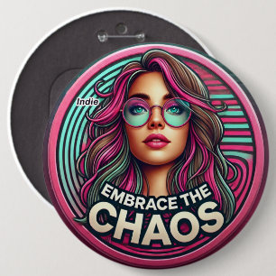 Indie Badge - "Embrace the Chaos" Knapp