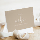 INDIE Boho to my fru on My Bröllopsdag Card Tack Kort<br><div class="desc">För min fru har kortet ett edgy handskrivet typsnitt och en modern minimalistisk utformning med en kombination av jordad beige och vit färg. Använda den här mallen om du vill redigera färgerna typsnitt, font färg och bakgrund för att matcha händelsens behov. Det här kortet är perfekt för din moderna, boho...</div>