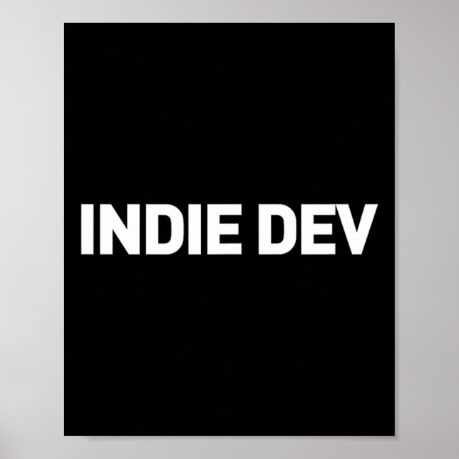 Indie Dev - Videospelutvecklare - Indie Game Devel Poster (Framsidan)