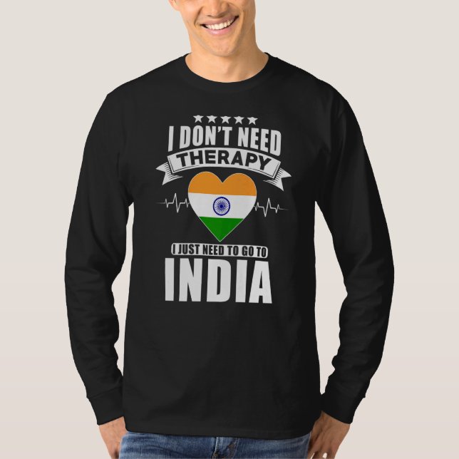Indien jag inte behöver terapi jag bara behöver gå t shirt (Framsida)