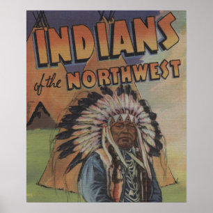 Indier av northwesten - indisk chef & Teepee Poster